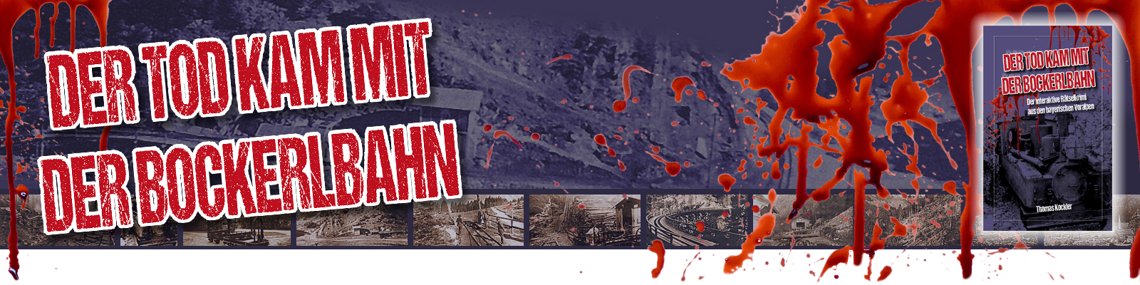 Der Tod kam mit der Bockerlbahn