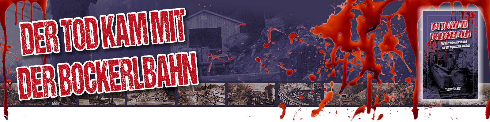 Der Tod kam mit der Bockerlbahn