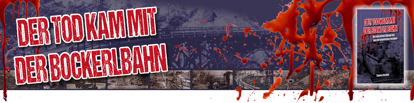 Der Tod kam mit der Bockerlbahn